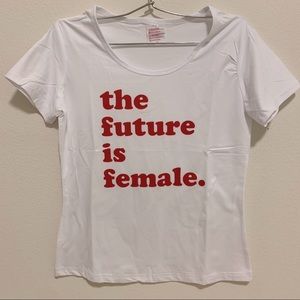 The Future Is Female - Graphic Tee